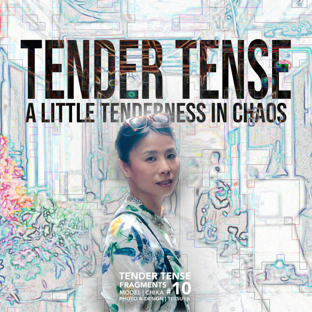 #10 Tender Tense
