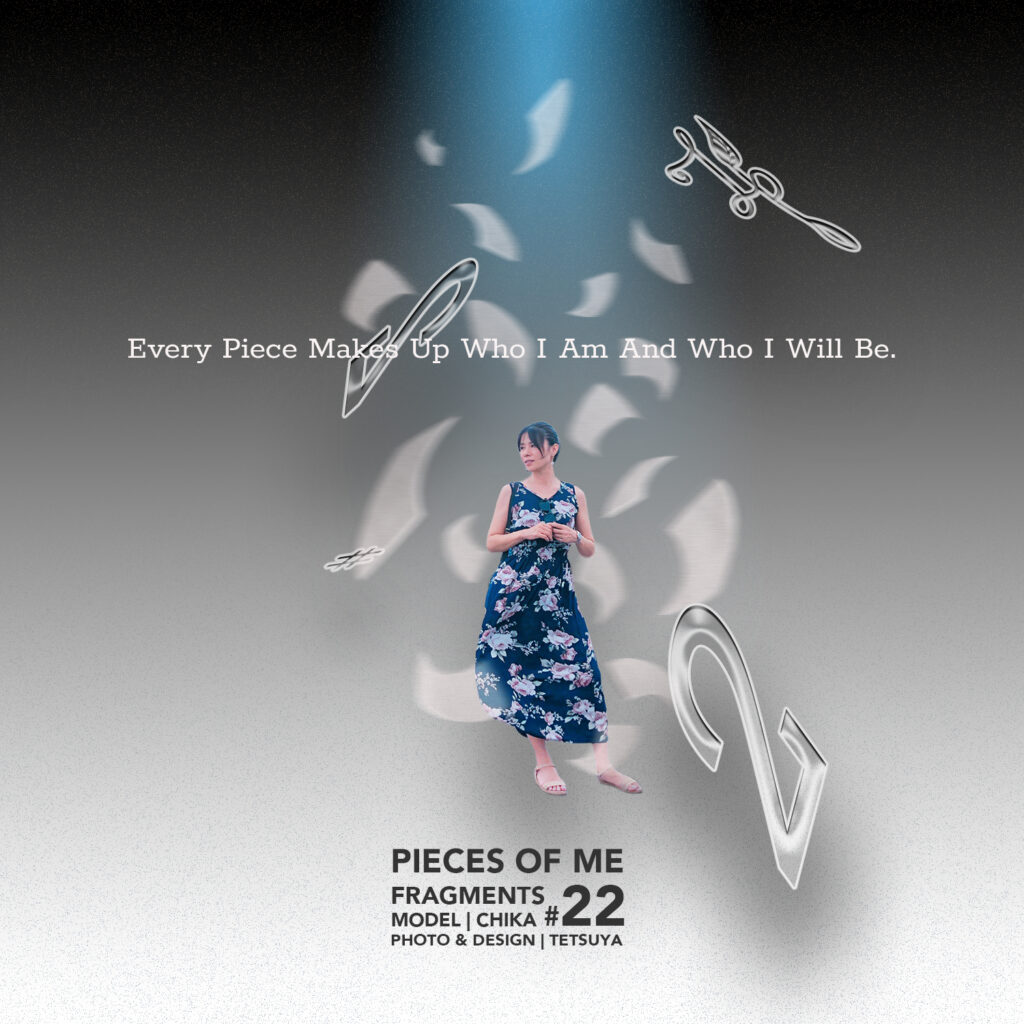 #22 Pieces of Me