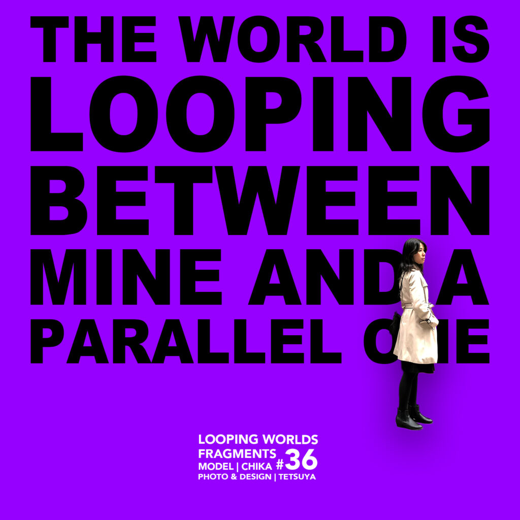 #36 Looping Worlds
